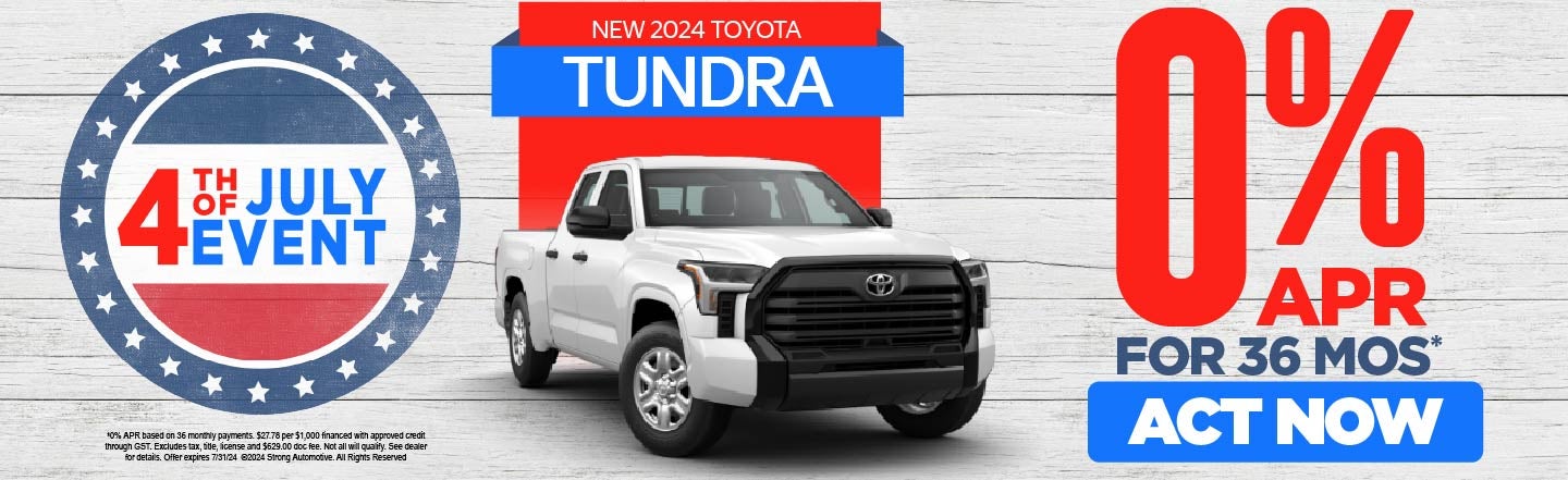 24 Tundra 0% APR for 36 mos. Act Now.